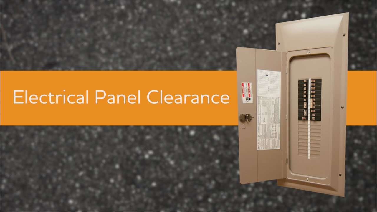What Is the Electrical Panel Clearance Requirements? First Thoughts? 1