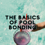 The Basics of Pool Bonding Wire: A Must-Know for Pool Owners 3