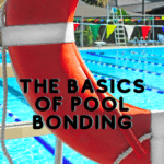 The Basics of Pool Bonding Wire: A Must-Know for Pool Owners 12