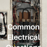 Common Electrical Questions: Answers and Expert Advice 44
