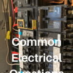 Common Electrical Questions: Answers and Expert Advice 21