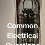 Common Electrical Questions: Answers and Expert Advice 20