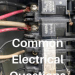 Common Electrical Questions: Answers and Expert Advice 29