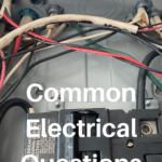 Common Electrical Questions: Answers and Expert Advice 3