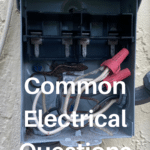 Common Electrical Questions: Answers and Expert Advice 23