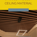 The Ultimate Guide to Selecting the Best Ceiling Material for Your Space 2