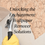 Discover the Magic of Wallpaper Remover Solutions Guide 23