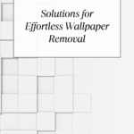 How to Remove Wallpaper Fast with Ease Guide 10