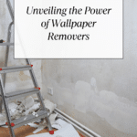 Discover the Magic of Wallpaper Remover Solutions Guide 15