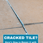 How to Repair a Cracked Tile: A Step-by-Step Guide 19