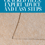 How to Repair a Cracked Tile: A Step-by-Step Guide 21