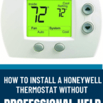 How to Install a Honeywell Thermostat: Step-by-Step Guide 6