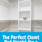 Maximizing Space and Efficiency: Finding the Perfect Closet Rod Height 11